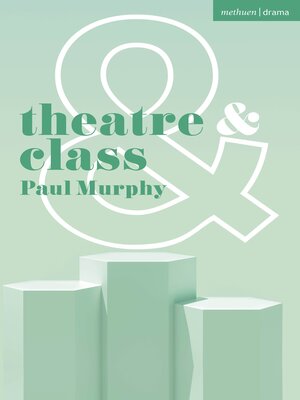 cover image of Theatre and Class